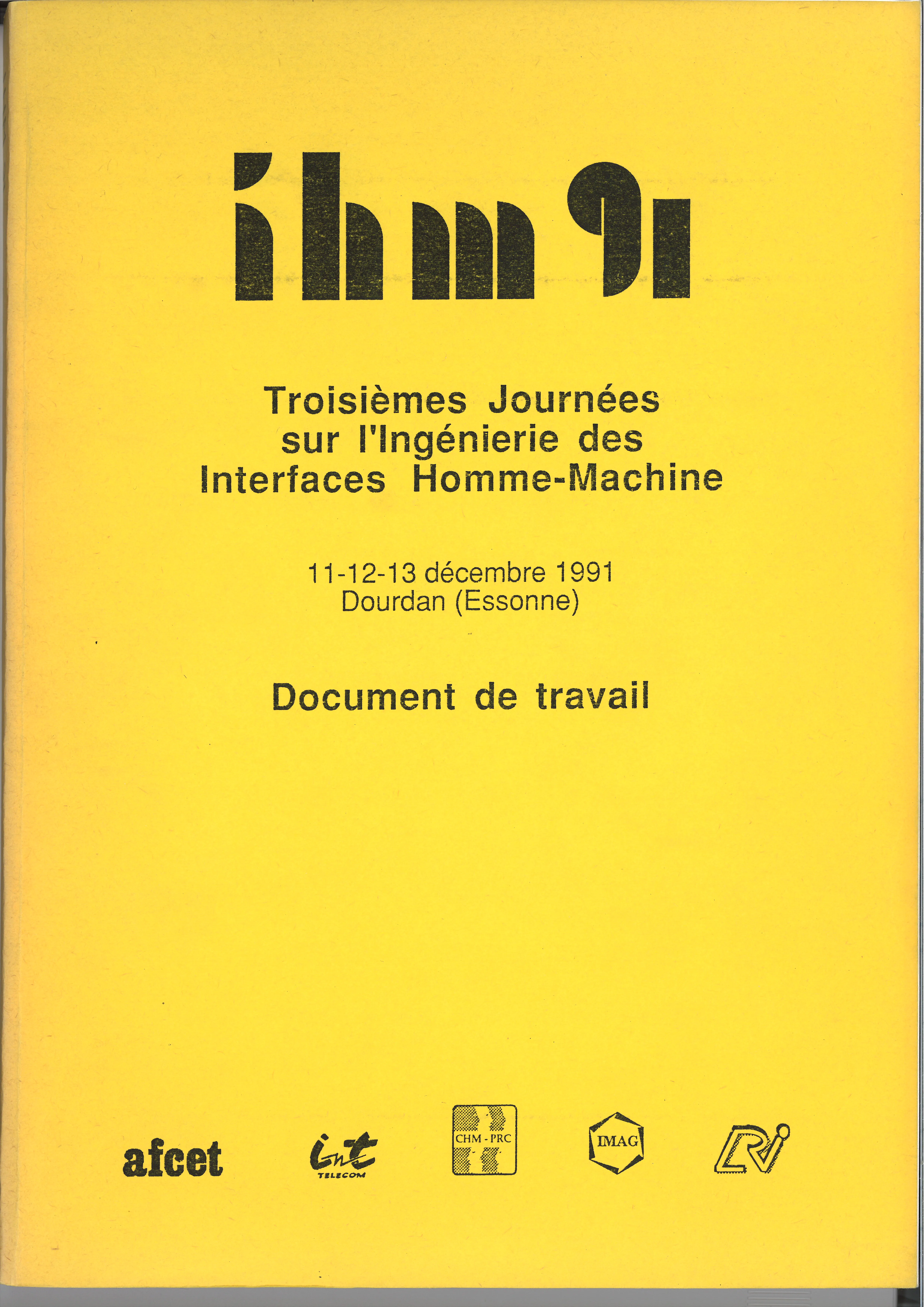 Couverture du document de travail d’IHM 91, Dourdan, 11-13 décembre 1991