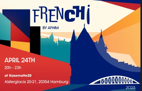 Affiche de la soirée FrenCHI 2023, Hambourg, 24 avril