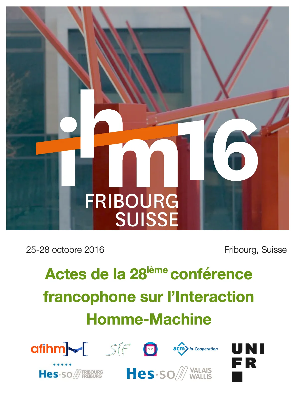 Couverture des actes d’IHM 16, Fribourg, Suisse, 25-28 octobre 2016